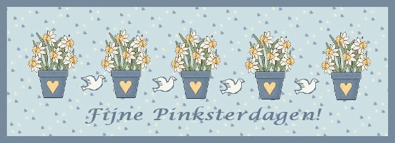 fijne Pinksterdagen